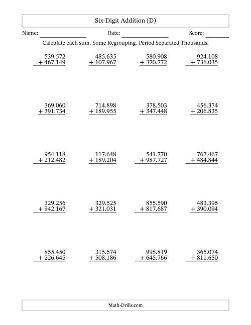 The Six-Digit Addition With Some Regrouping – 20 Questions – Period Separated Thousands (D) Math Worksheet