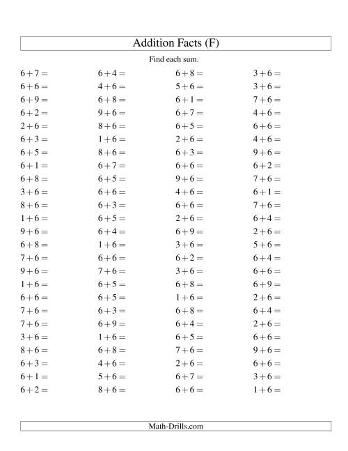 The Single Digit Addition -- 100 Horizontal Questions -- Adding Sixes (F) Math Worksheet