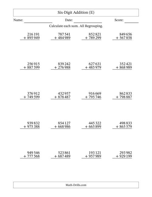 The Six-Digit Addition With All Regrouping – 20 Questions – Space Separated Thousands (E) Math Worksheet