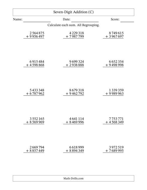 The Seven-Digit Addition With All Regrouping – 15 Questions – Space Separated Thousands (C) Math Worksheet