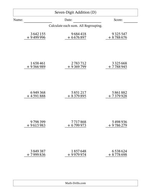 The Seven-Digit Addition With All Regrouping – 15 Questions – Space Separated Thousands (D) Math Worksheet