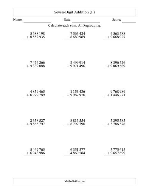 The Seven-Digit Addition With All Regrouping – 15 Questions – Space Separated Thousands (F) Math Worksheet