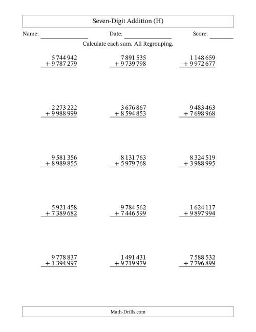 The Seven-Digit Addition With All Regrouping – 15 Questions – Space Separated Thousands (H) Math Worksheet