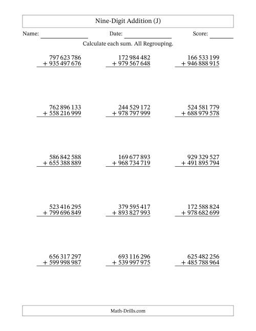 The 9-Digit Plus 9-Digit Addtion with ALL Regrouping and Space-Separated Thousands (J) Math Worksheet