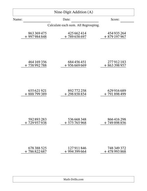 The 9-Digit Plus 9-Digit Addtion with ALL Regrouping and Space-Separated Thousands (All) Math Worksheet
