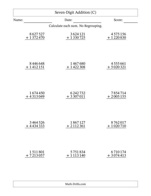 The Seven-Digit Addition With No Regrouping – 15 Questions – Space Separated Thousands (C) Math Worksheet