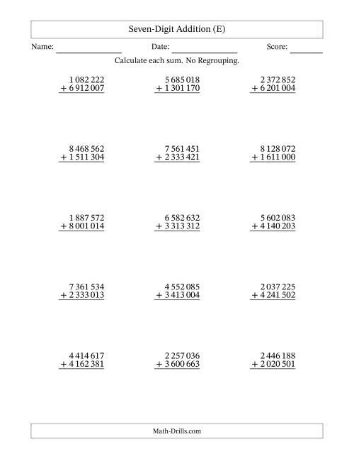The Seven-Digit Addition With No Regrouping – 15 Questions – Space Separated Thousands (E) Math Worksheet