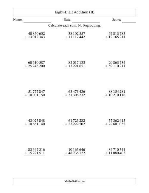 The 8-Digit Plus 8-Digit Addition with NO Regrouping and Space-Separated Thousands (B) Math Worksheet