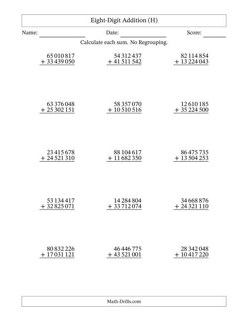 The 8-Digit Plus 8-Digit Addition with NO Regrouping and Space-Separated Thousands (H) Math Worksheet
