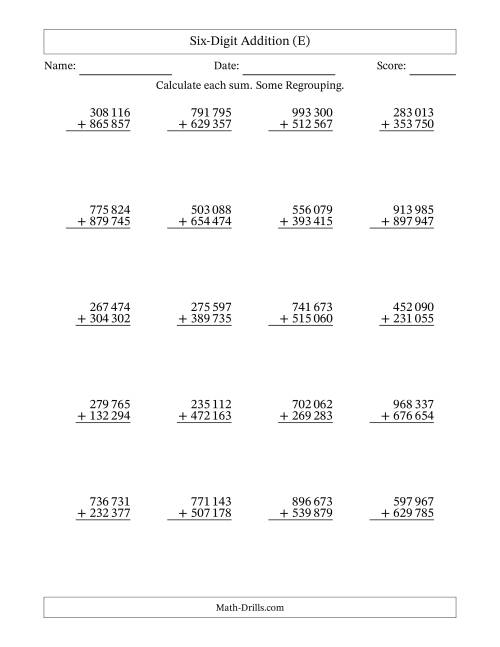The Six-Digit Addition With Some Regrouping – 20 Questions – Space Separated Thousands (E) Math Worksheet