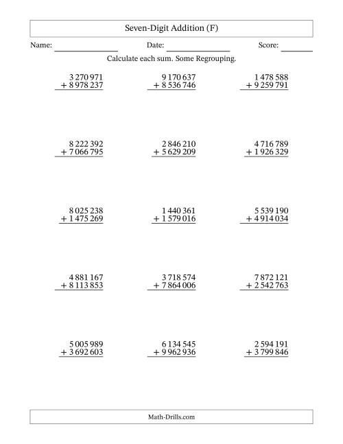The Seven-Digit Addition With Some Regrouping – 15 Questions – Space Separated Thousands (F) Math Worksheet