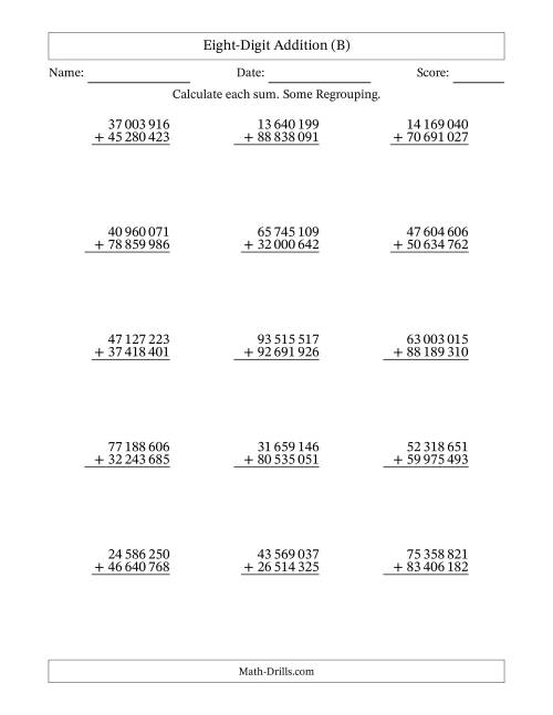 The Eight-Digit Addition With Some Regrouping – 15 Questions – Space Separated Thousands (B) Math Worksheet
