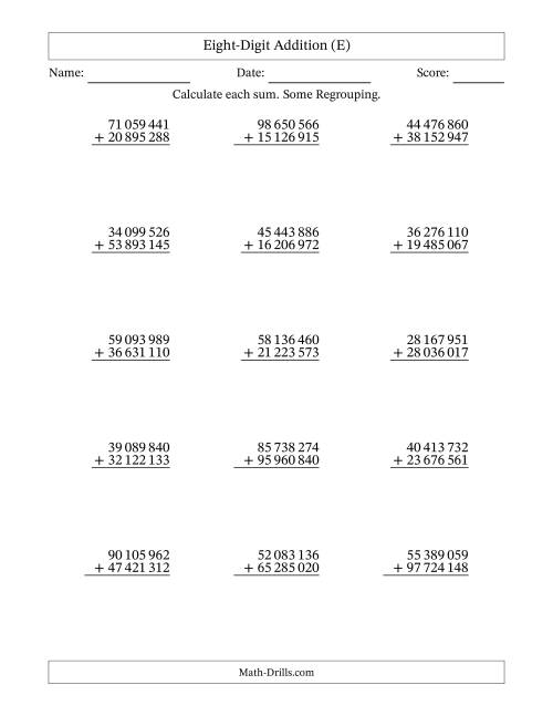 The Eight-Digit Addition With Some Regrouping – 15 Questions – Space Separated Thousands (E) Math Worksheet