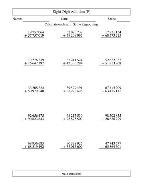 The Eight-Digit Addition With Some Regrouping – 15 Questions – Space Separated Thousands (F) Math Worksheet