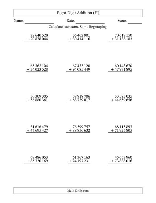 The Eight-Digit Addition With Some Regrouping – 15 Questions – Space Separated Thousands (H) Math Worksheet