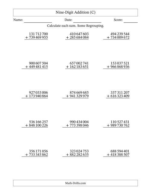 The Nine-Digit Addition With Some Regrouping – 15 Questions – Space Separated Thousands (C) Math Worksheet