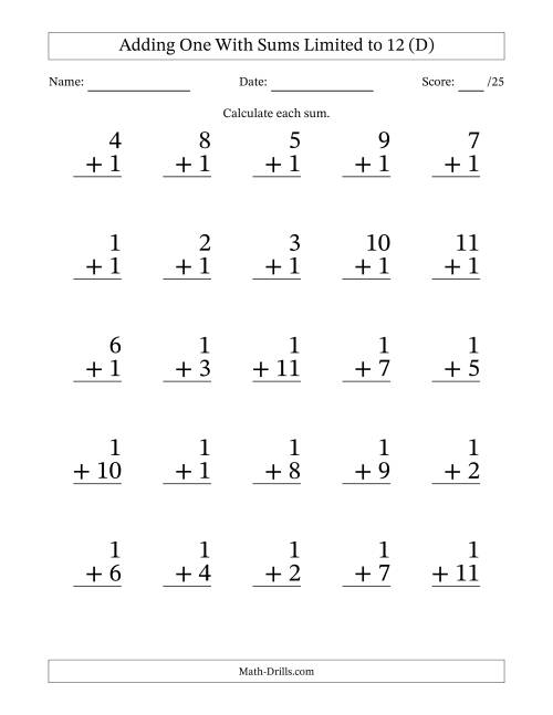The Adding One to Single-Digit Numbers With Sums Limited to 12 – 25 Large Print Questions (D) Math Worksheet