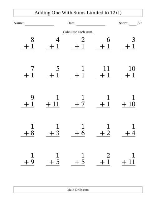 The Adding One to Single-Digit Numbers With Sums Limited to 12 – 25 Large Print Questions (I) Math Worksheet