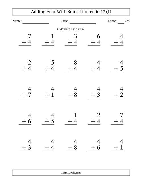 The Adding Four to Single-Digit Numbers With Sums Limited to 12 – 25 Large Print Questions (I) Math Worksheet