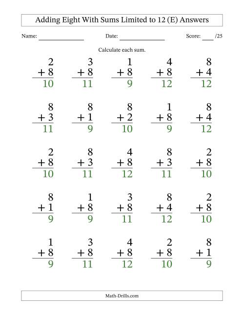 The 25 Vertical Adding 8's Questions with Sums up to 12 (E) Math Worksheet Page 2