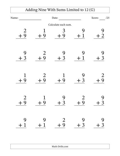 The Adding Nine to Single-Digit Numbers With Sums Limited to 12 – 25 Large Print Questions (G) Math Worksheet