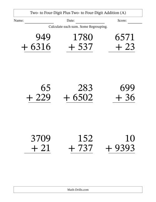 The Two- to Four-Digit Plus Two- to Four-Digit Addition With Some Regrouping – 9 Questions – Large Print (A) Math Worksheet