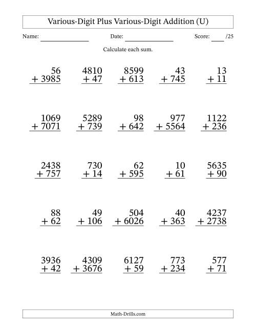 The 2- to 4-Digit Plus 2- to 4-Digit Addition With Some Regrouping (25 Questions) (U) Math Worksheet