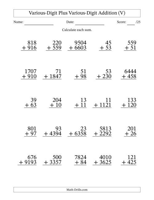 The 2- to 4-Digit Plus 2- to 4-Digit Addition With Some Regrouping (25 Questions) (V) Math Worksheet