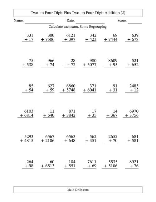 The Two- to Four-Digit Plus Two- to Four-Digit Addition With Some Regrouping – 36 Questions (J) Math Worksheet