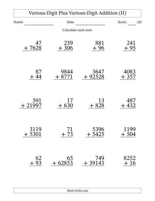 The 2- to 5-Digit Plus 2- to 5-Digit Addition With Some Regrouping (20 Questions) (H) Math Worksheet