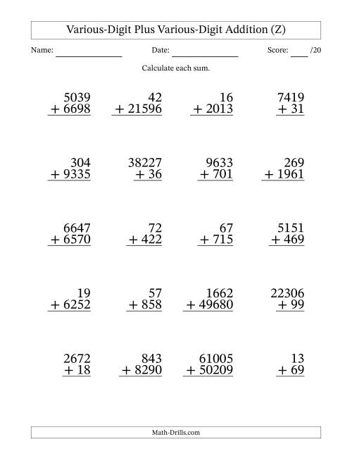 The 2- to 5-Digit Plus 2- to 5-Digit Addition With Some Regrouping (20 Questions) (Z) Math Worksheet
