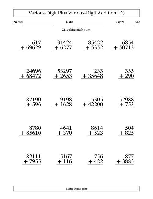 The 3- to 5-Digit Plus 3- to 5-Digit Addition With Some Regrouping (20 Questions) (D) Math Worksheet