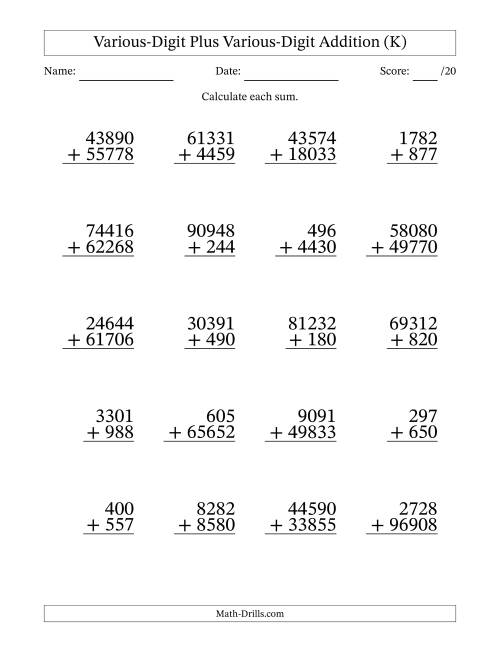 The 3- to 5-Digit Plus 3- to 5-Digit Addition With Some Regrouping (20 Questions) (K) Math Worksheet