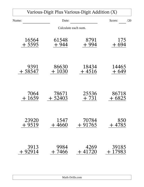 The 3- to 5-Digit Plus 3- to 5-Digit Addition With Some Regrouping (20 Questions) (X) Math Worksheet