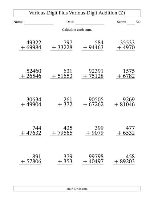 The 3- to 5-Digit Plus 3- to 5-Digit Addition With Some Regrouping (20 Questions) (Z) Math Worksheet