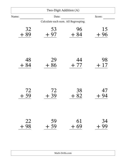 The Two-Digit Addition With All Regrouping – 16 Questions – Large Print (A) Math Worksheet