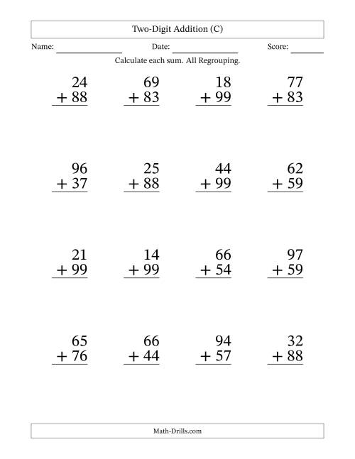 The Two-Digit Addition With All Regrouping – 16 Questions – Large Print (C) Math Worksheet