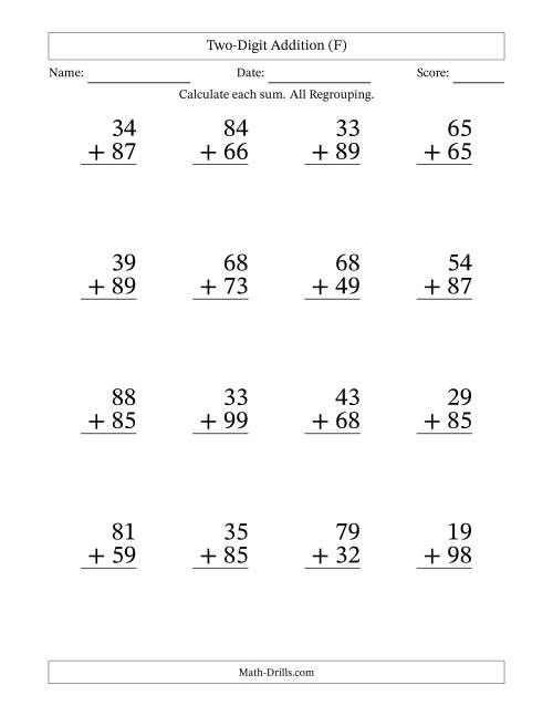 The Two-Digit Addition With All Regrouping – 16 Questions – Large Print (F) Math Worksheet