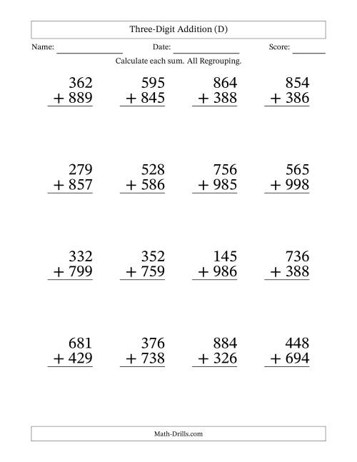 The Three-Digit Addition With All Regrouping – 16 Questions – Large Print (D) Math Worksheet