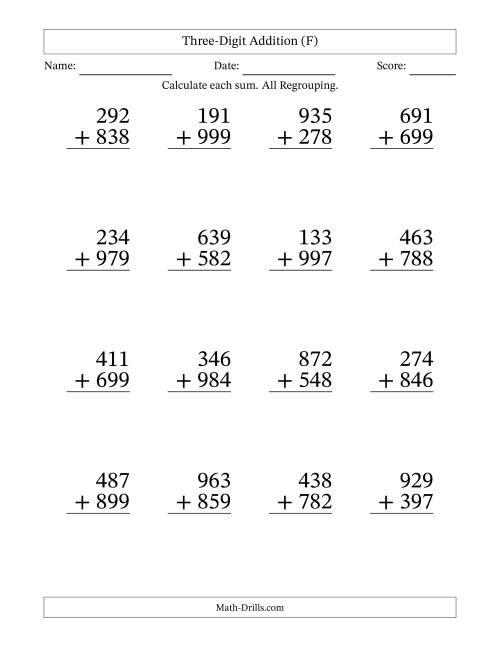 The Three-Digit Addition With All Regrouping – 16 Questions – Large Print (F) Math Worksheet