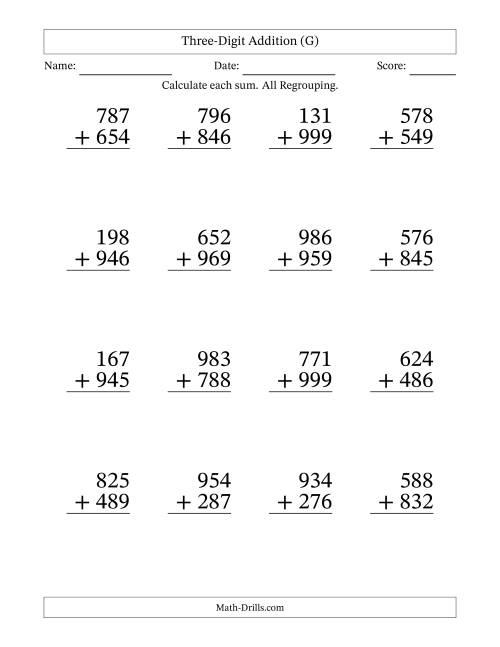 The Three-Digit Addition With All Regrouping – 16 Questions – Large Print (G) Math Worksheet