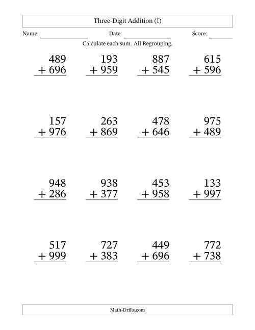 The Three-Digit Addition With All Regrouping – 16 Questions – Large Print (I) Math Worksheet