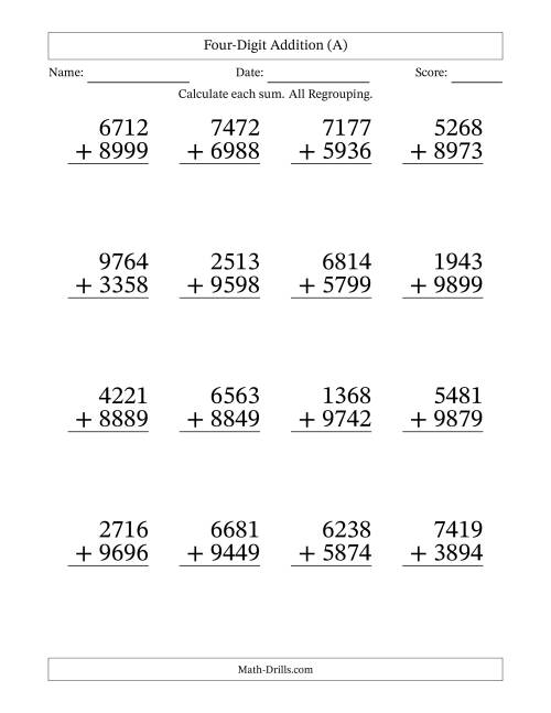 The Large Print 4-Digit Plus 4-Digit Addtion with ALL Regrouping (A) Math Worksheet