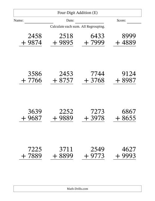 The Four-Digit Addition With All Regrouping – 16 Questions – Large Print (E) Math Worksheet
