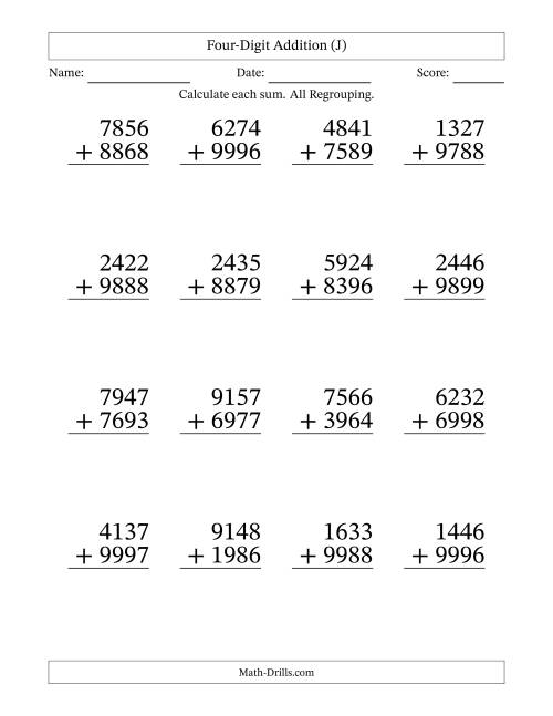 The Four-Digit Addition With All Regrouping – 16 Questions – Large Print (J) Math Worksheet