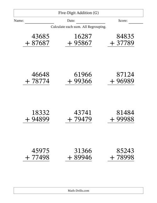 The Large Print 5-Digit Plus 5-Digit Addtion with ALL Regrouping (G) Math Worksheet