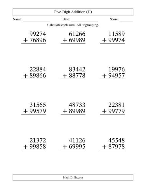 The Five-Digit Addition With All Regrouping – 12 Questions – Large Print (H) Math Worksheet