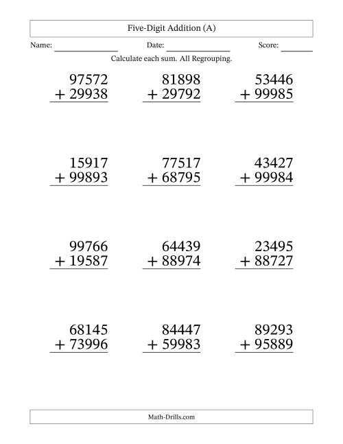 The Large Print 5-Digit Plus 5-Digit Addtion with ALL Regrouping (All) Math Worksheet