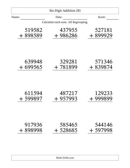 The Six-Digit Addition With All Regrouping – 12 Questions – Large Print (B) Math Worksheet