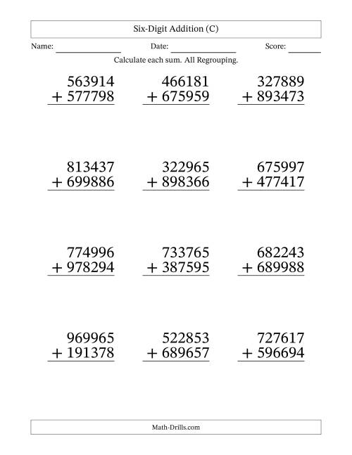 The Six-Digit Addition With All Regrouping – 12 Questions – Large Print (C) Math Worksheet